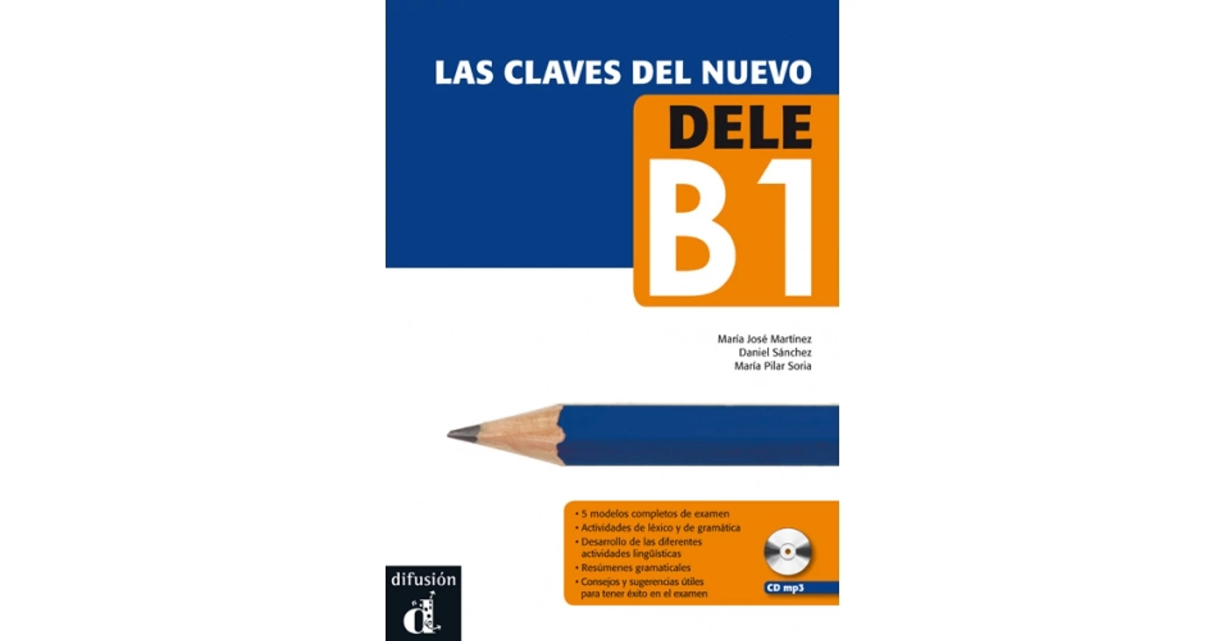 Las Claves Del Nuevo DELE B1 Y CD Mp3