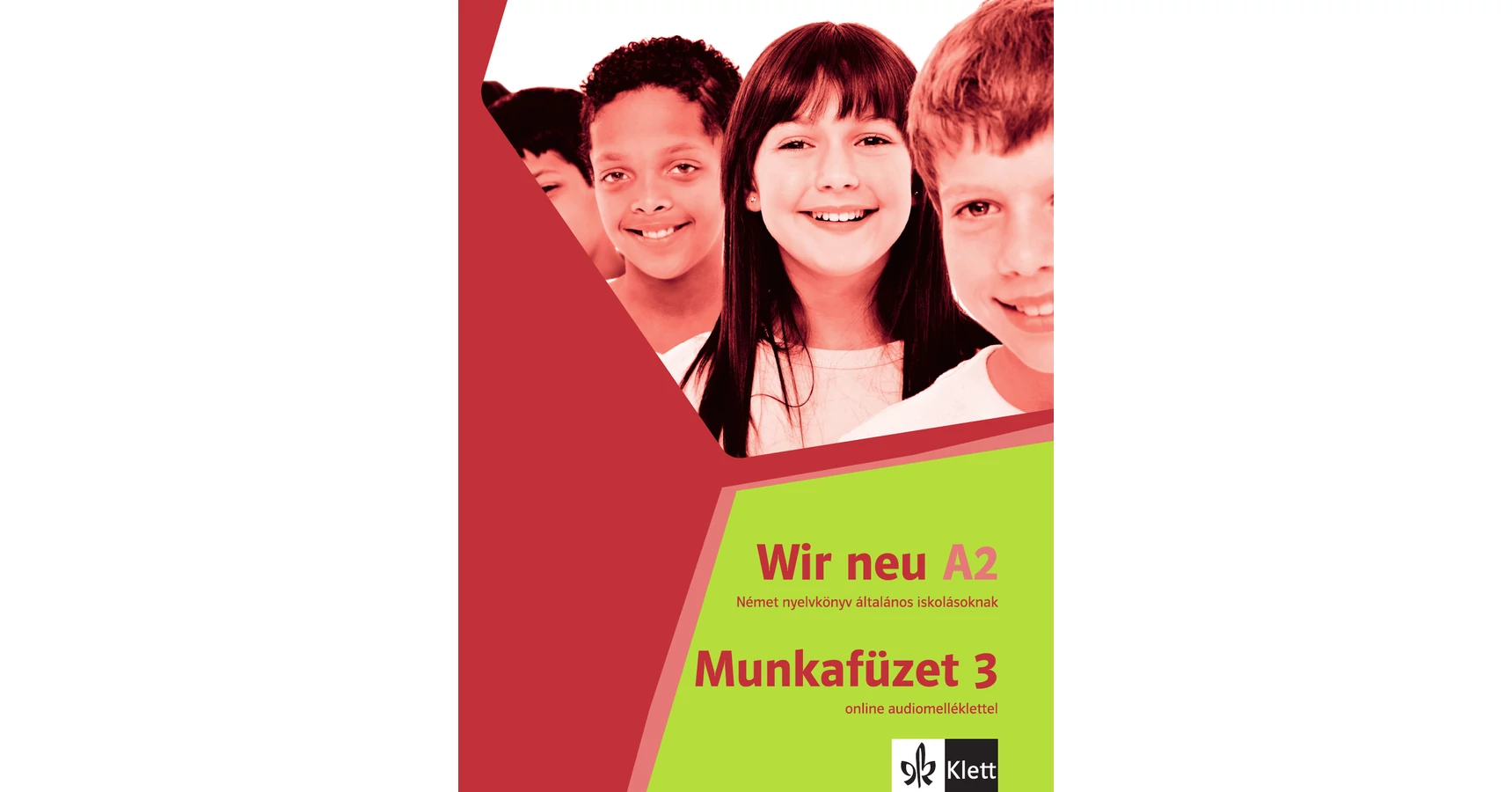 Wir neu 3 Munkafüzet online audiomelléklettel