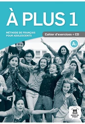 A plus 1 A1 Cahier d'activités et CD