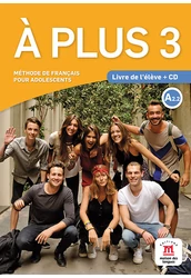 A plus 3 A2.2 Livre de l’éleve et CD audio