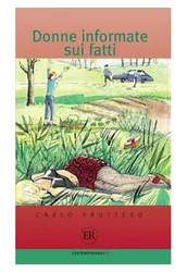 Donne informate sui fatti