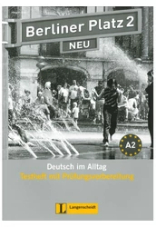 Berliner Platz 2 Neu Testheft mit Prüfungsvorbereitung + Audio-CD