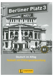 Berliner Platz 3 Neu Testheft mit Prüfungsvorbereitung + Audio-CD