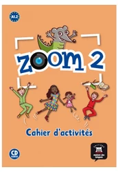 Zoom 2 Cahier d'activités FLE + CD