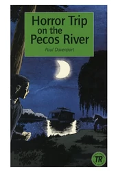 Horror Trip on the Pecos River