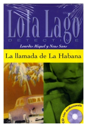 La llamada de La Habana. Serie Lola Lago CD