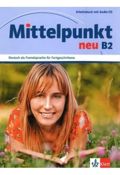 Mittelpunkt neu B2 Arbeitsbuch mit Audio-CD