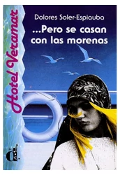 ...Pero se casan con las morenas