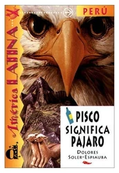 Pisco significa pájaro