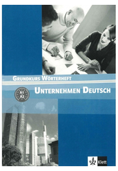Unternehmen Deutsch Grundkurs Szótárfüzet