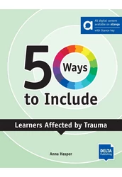 50 Ways to Include Learners Affected by Trauma
