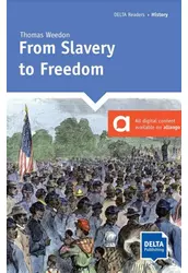 From Slavery to Freedom
