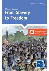 From Slavery to Freedom