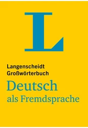 Langenscheidt Großwörterbuch Deutsch als Fremdsprache