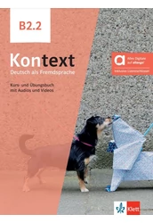 Kontext B2.2 Kurs- und Übungsbuch Hybride Ausgabe allango
