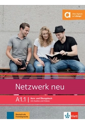 Netzwerk neu A1.1 Kurs und Übungsbuch mit Audios und Videos