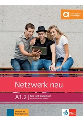 Netzwerk neu A1.2 Kurs und Übungsbuch mit Audios und Videos