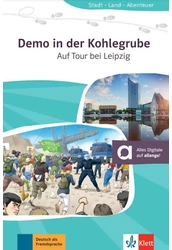 Demo in der Kohlegrube, Auf Tour bei Leipzig, Stadt-Land-Abenteuer: Leipzig A2