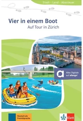 Vier in einem Boot, Auf Tour in Zürich, Stadt-Land-Abenteuer: Zürich A1