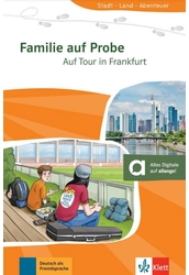 Familie auf Probe, Auf Tour in Frankfurt, Stadt-Land-Abenteuer: Frankfurt A1