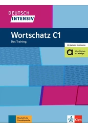 Deutsch intensiv Wortschatz C1 Das Training