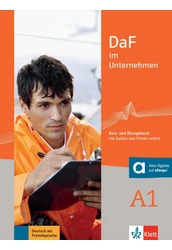 DaF im Unternehmen A1 Kurs- und Übungsbuch mit Audios und Filmen Online