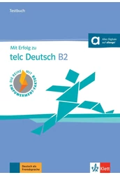 Mit Erfolg zu Telc Deutsch B2 Testbuch NEU