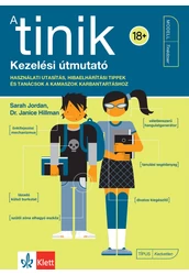 A tinik - Kezelési útmutató