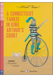 A CONNECTICUT YANKEE IN KING ARTHUR'S COURT + Audio-CD