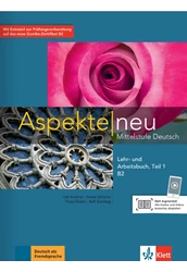 Aspekte neu B2 Lehr- und Arbeitsbuch mit Audio-CD, Teil 1