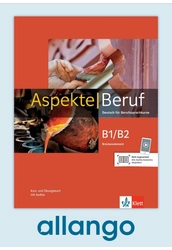 Aspekte Beruf B1/B2 Brückenelement - Digitale Ausgabe Kurs- und Übungsbuch mit Audios
