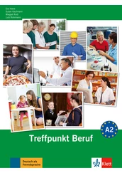 Berliner Platz 2 Treffpunkt Beruf A2 mit Cd