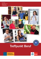 Berliner Platz 3 Treffpunkt Beruf B1 mit Cd