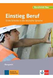 Einstieg Beruf Berufsfeld Bau Übungsheft