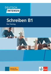 Deutsch Intensiv Schreiben B1 Das Training