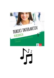 Direkt interaktiv. Kursbuch 1 mit Audios und Videos online - Hanganyag