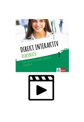 Direkt interaktiv. Kursbuch 1 mit Audios und Videos online - Videóanyag