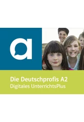 Die Deutschprofis A2 - Digitales Unterrichtshandbuch mit Extras