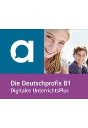 Die Deutschprofis B1 - Digitales Unterrichtshandbuch mit Extras