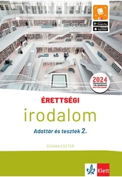  Érettségi - Irodalom - Adattár és tesztek 2.