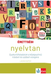 Érettségi – Nyelvtan gyakorlófeladatok a középszintű írásbeli és szóbeli vizsgára