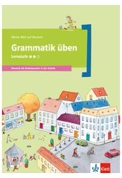 Meine Welt auf Deutsch: Grammatik Übungen Lernstufe 2