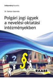 Polgári jogi ügyek a nevelési-oktatási intézményekben