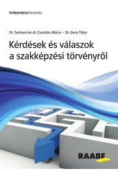 Kérdések és válaszok a szakképzési törvényről