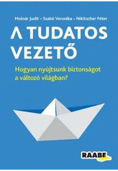 A Tudatos Vezető