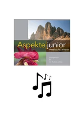 Aspekte junior B2 - Munkafüzet hanganyaga