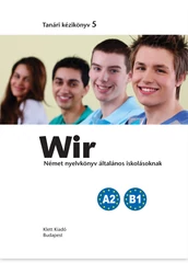 Wir 5. Tanári kézikönyv