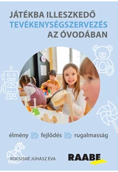 Játékba illeszkedő tevékenységszervezés az óvodában