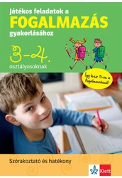 Játékos feladatok a fogalmazás gyakorlásához 3-4. osztályosoknak