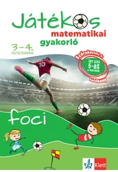 Játékos matematikai gyakorló 3-4. osztályosoknak – Foci
